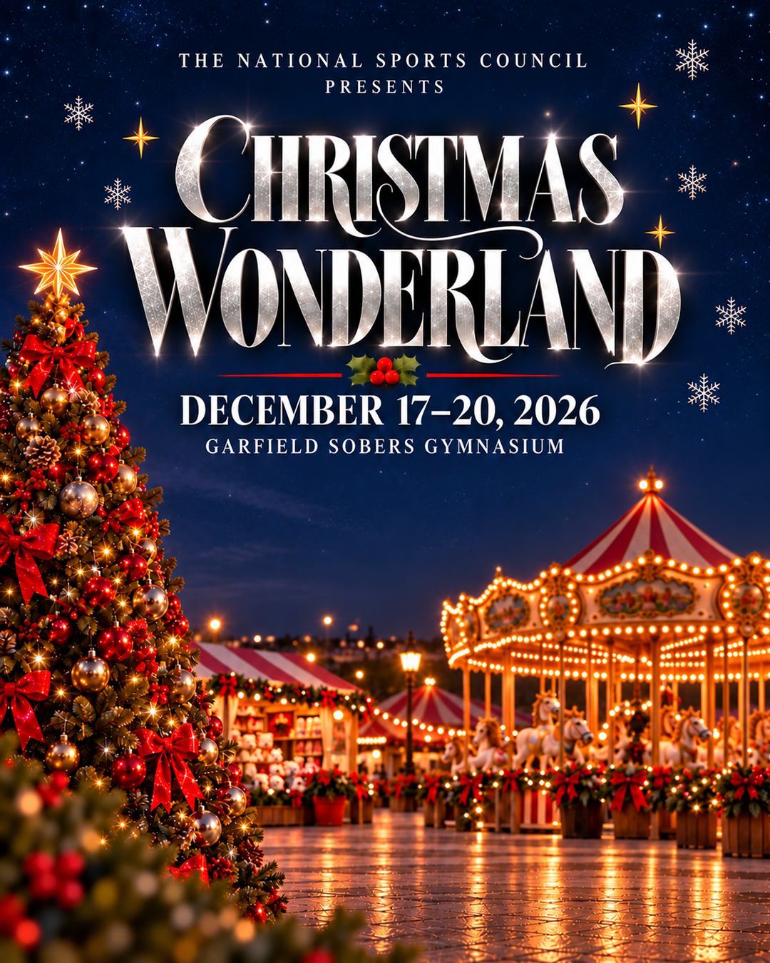 Christmas Wonderland 2026 at Garfield Sobers Gymnasium December 17 to 20, 2026